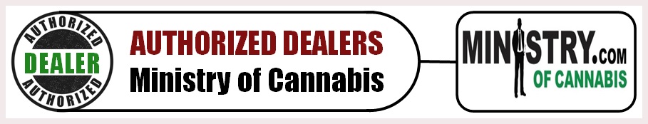 We are authorized dealers for Ministry of Cannabis Marijuana Strains